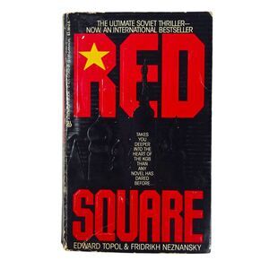 Red Square by Edward Topol & Fridrikh Neznansky Paperback 1984